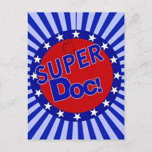 CARTE POSTALE SUPER DOC - MÉDECIN - MÉDECIN