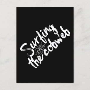 Carte Postale Surfer sur la citation Cobweb