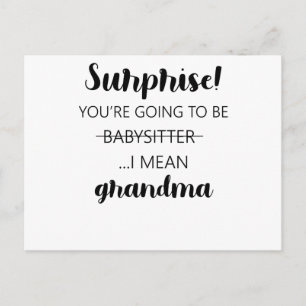 Carte Postale Surprise, tu vas devenir mamie baby-sitter