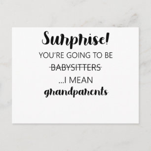 Carte Postale Surprise, tu vas être baby-sitters, je veux dire