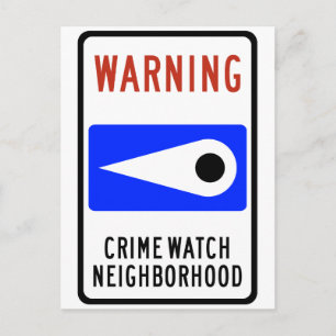 Carte Postale Symbole routier du quartier de Crime Watch