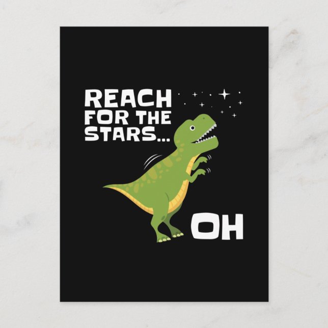 Carte Postale T-Rex Reach for the Stars Funny Short Arms (Devant)