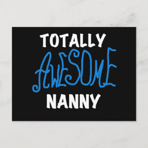 Carte Postale T-shirts et cadeaux de la Nounou totalement géniau