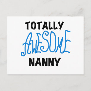 Carte Postale T-shirts et cadeaux de la Nounou totalement géniau