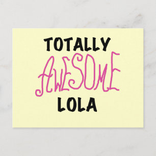 Carte Postale T-shirts et cadeaux Lola rose totalement géniaux