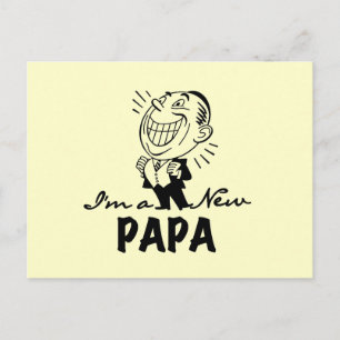 Carte Postale T-shirts et cadeaux pour papa nouveau souriant