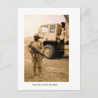 Carte Postale Ta journée ne peut pas être si mauvaise !