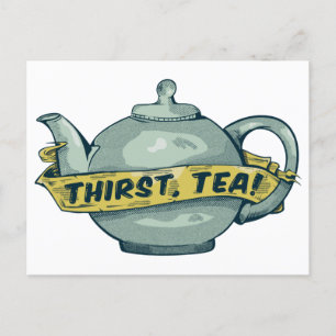 Carte Postale Teapot thirst tea