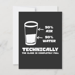 Carte Postale Techniquement, le verre est complètement plein drô