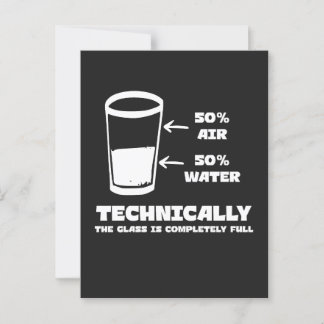 Carte Postale Techniquement, le verre est complètement plein drô