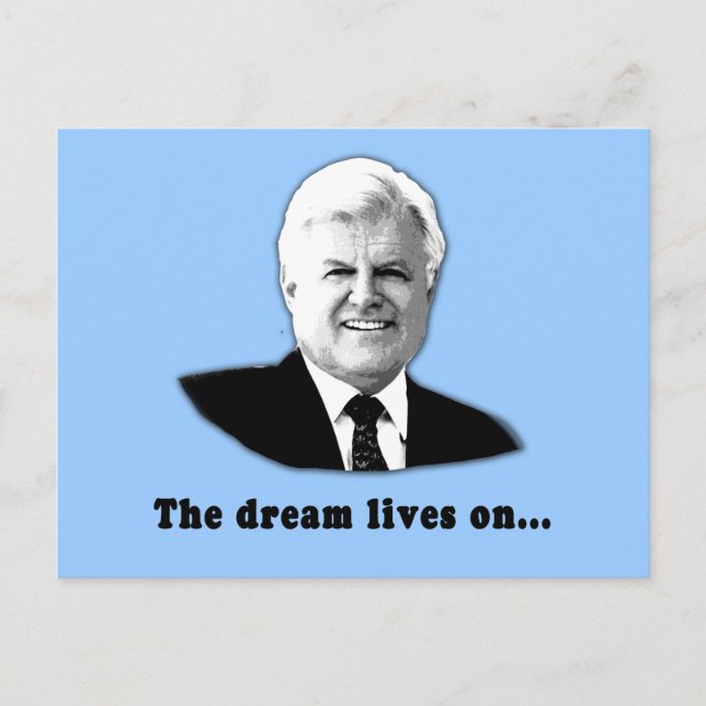 Carte Postale Ted Kennedy Le Rêve Vit Sur (Devant)