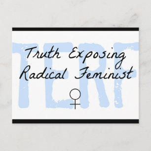 Carte Postale TERF - La vérité qui révèle radicalement féministe