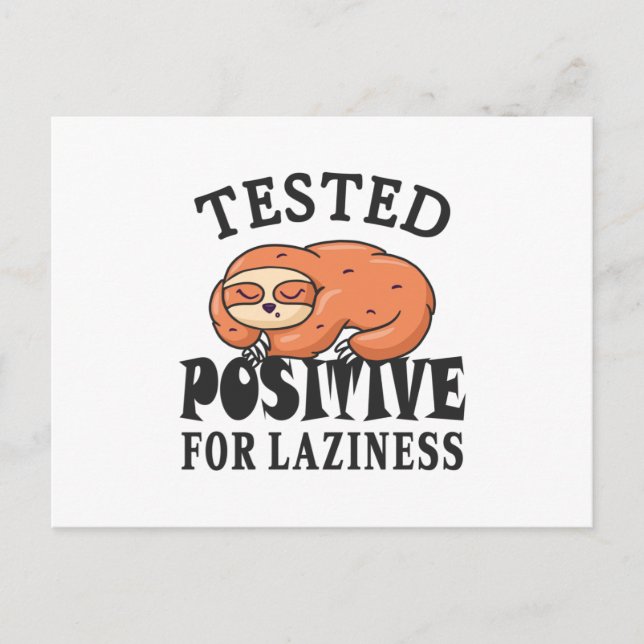 Carte Postale Testé positif pour la paresse Sloth (Devant)