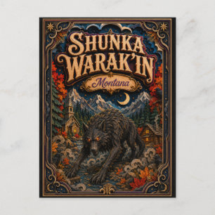 Carte Postale The Shunka Warak’in Montana Popcut Legends