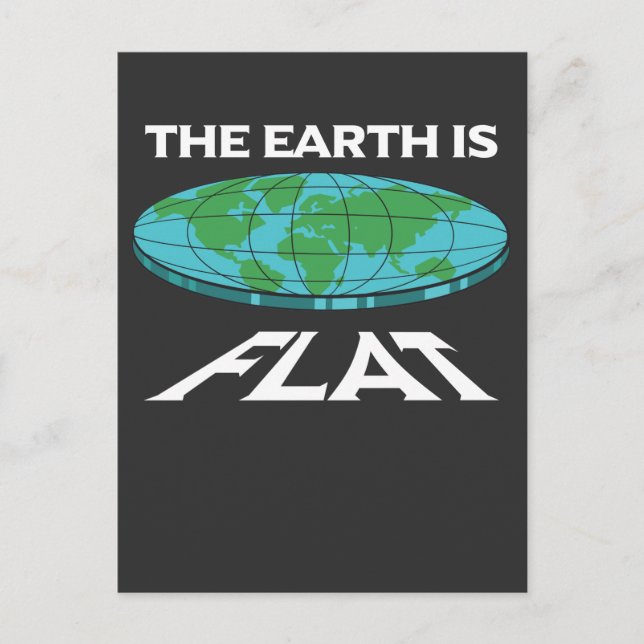 Carte Postale Théoricien de la conspiration Terre plate Science  (Devant)