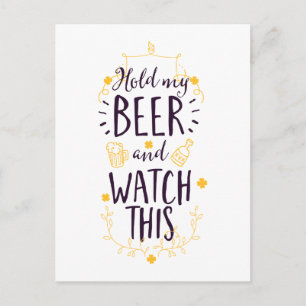 Carte Postale Tiens ma bière et regarde ça