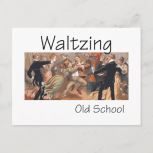 Carte Postale TOP Waltzing Old School