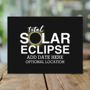 Carte Postale Total Solaire Eclipse 2024 - Date et emplacement p