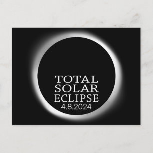 Carte Postale Total Solaire Eclipse - 2024 ou date personnalisée