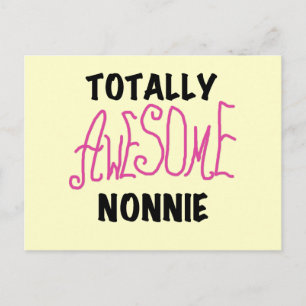 Carte Postale Totalement génial Nonnie Pink Tshirts et cadeaux