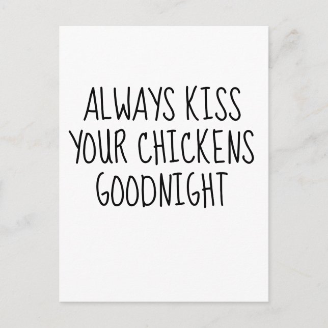 Carte Postale Toujours Embrasser vos poulets Bonne nuit (Devant)