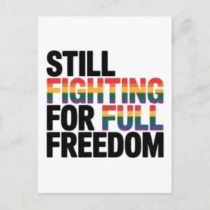 Carte Postale Toujours en lutte pour la pleine liberté LGBTQ Ame
