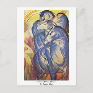Carte Postale Tour Des Chevaux Bleus Par Franz Marc