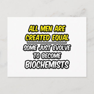 Carte Postale Tous Les Hommes Sont Créés Également...Biochimiste