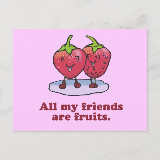 CARTE POSTALE TOUS MES AMIS SONT DES FRUITS (Devant)