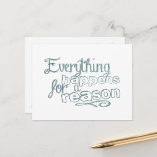 Carte Postale Tout Arrive Pour Une Raison Motivationnelle Mots