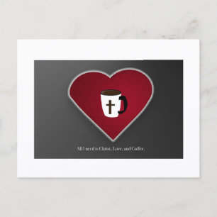 Carte Postale Tout ce dont j'ai besoin c'est l'amour du Christ e
