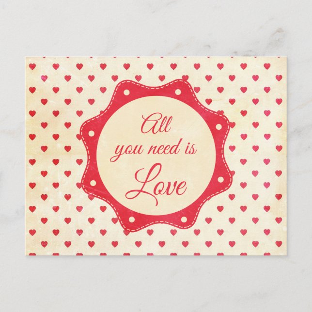 Carte Postale Tout ce dont tu as besoin, c'est d'amour (Devant)
