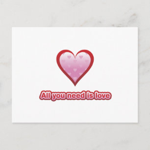 Carte Postale Tout ce dont vous avez besoin est l'amour