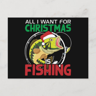Carte Postale Tout ce que je veux pour Noël, c'est la pêche