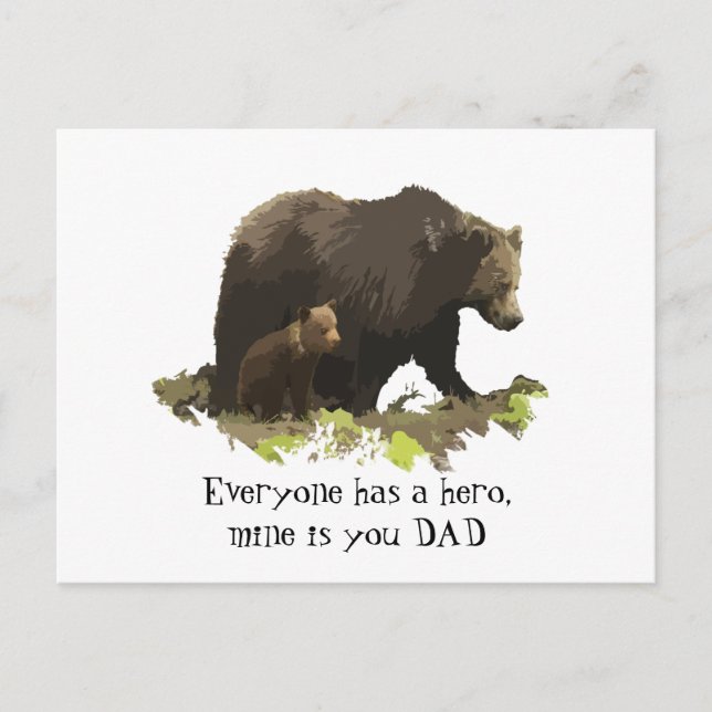 Carte Postale Tout le monde a un Héros, le mien s'appelle Papa,  (Devant)