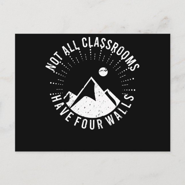 Carte Postale Toutes les salles de classe n'ont pas quatre murs  (Devant)