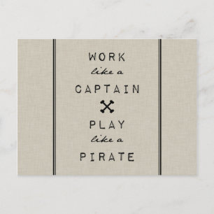 Carte Postale Travailler Comme Un Capitaine Jouer Comme Un Pirat