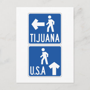 Carte Postale Traversée piétonne Tijuana-USA, panneau de signali