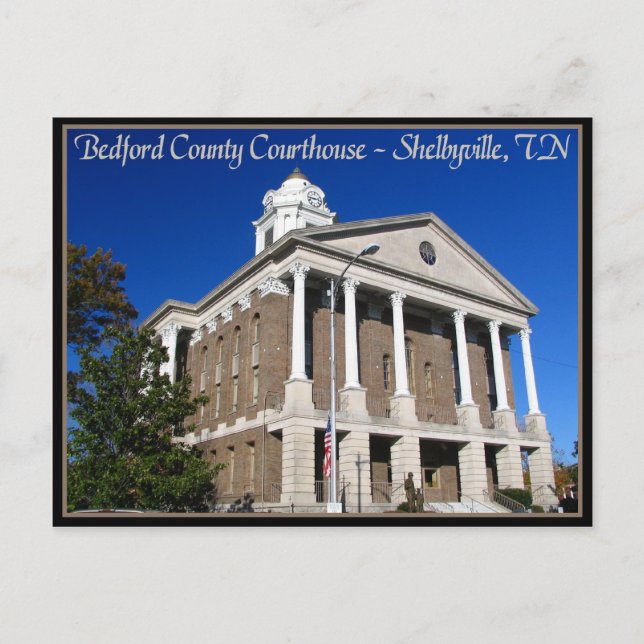 Carte Postale Tribunal du comté de Bedford - Shelbyville (TN) (Devant)