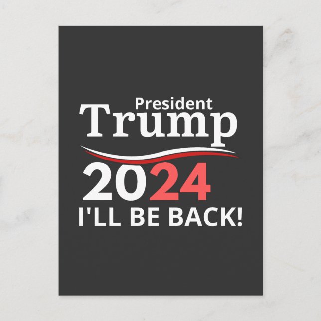 CARTE POSTALE TRUMP 2024 - JE REVIENDRAI ! (Devant)