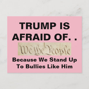 Carte Postale Trump a peur de nous les anti-intimidation du peup