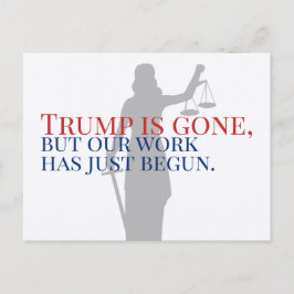 Carte Postale Trump est parti, mais notre travail n'est pas term