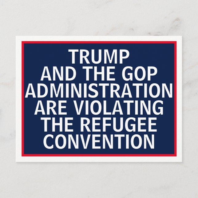Carte Postale Trump GOP Violation de la Convention sur les réfug (Devant)