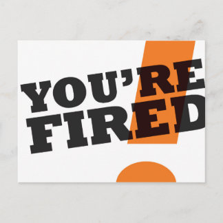 Carte Postale Trump : Vous êtes Fired Postcard