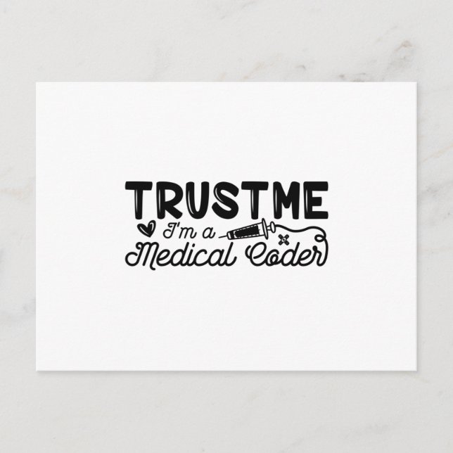 Carte Postale Trust Me I'm A Medical Coder ICD Programmer Coding (Devant)