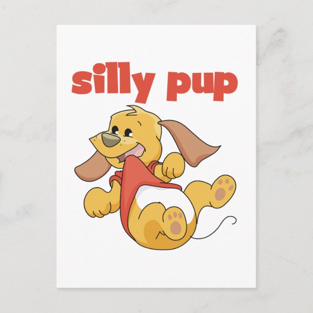 Carte Postale Tshirts et cadeaux Silly Pup (Devant)