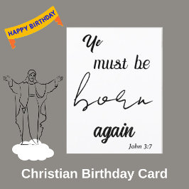 Carte Postale Tu Dois Être Né À Nouveau Chrétien Anniversaire