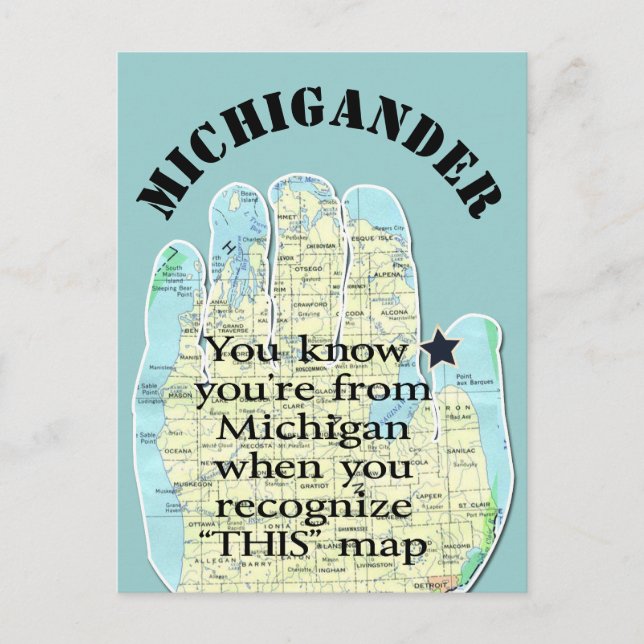 Carte Postale Tu sais que tu viens du Michigan quand (Devant)