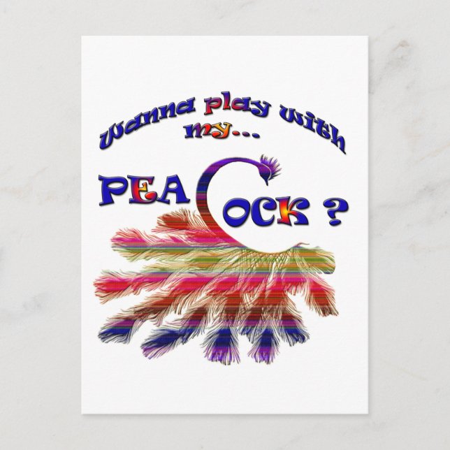 Carte Postale Tu veux jouer avec mon paon ? (Devant)