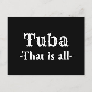 Carte Postale Tuba C'est Toute la Musique Drôle